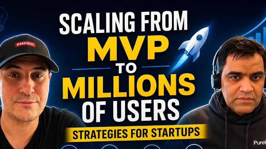 Scaling from MVP to Millions of Users — Strategies for Startups | Webinar