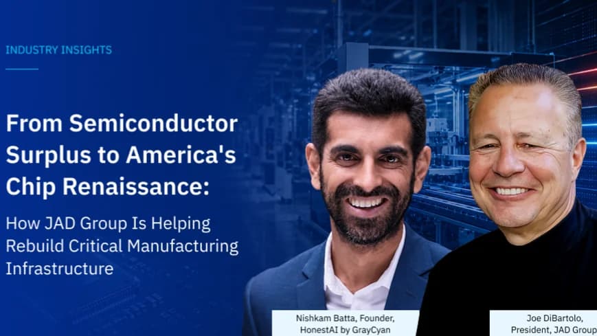 From Semiconductor Surplus to America's Chip Renaissance: How JAD Group Is Helping Rebuild Critical Manufacturing Infrastructure