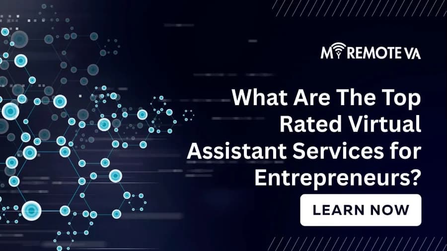 What Are The Top-Rated Virtual Assistant Services for Entrepreneurs?