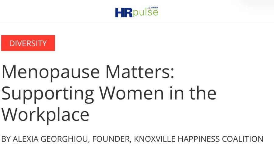 Menopause Matters: Supporting Women in the Workplace